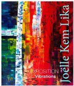 Exposition Vibrations Joelle Kem Lika Sainte Vertu